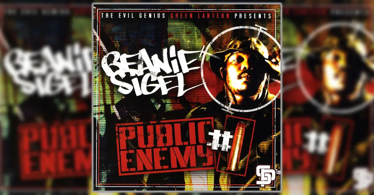 Beanie Sigel | Public Enemy #1