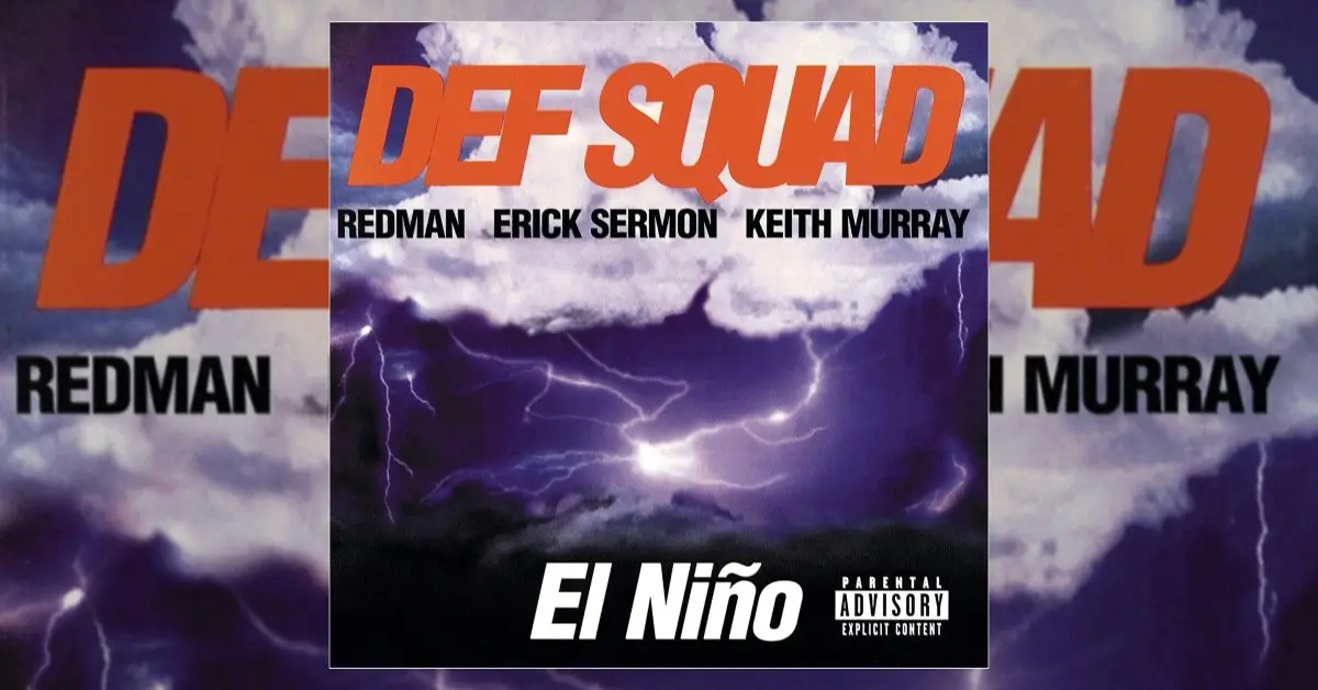 Def Squad | El Nino