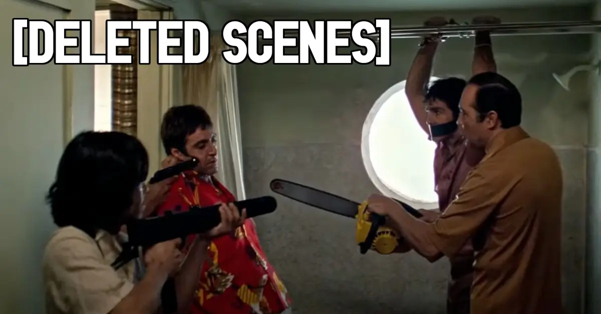 Scarface | Deleted Scenes